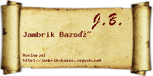 Jambrik Bazsó névjegykártya